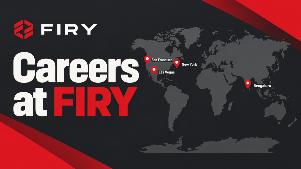 Careers at FIRY: The Teams We Hire For